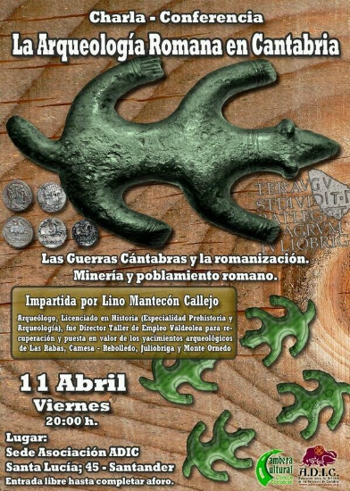 Cartel promocional de la charla-conferencia "La Arqueología Romana en Cantabria". Fuente: http://www.adic-cantabria.org/